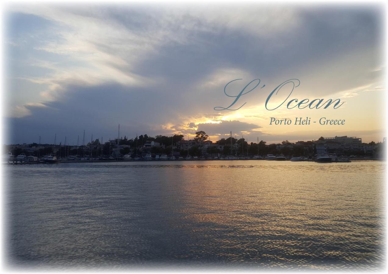 L΄Ocean Porto Heli Exterior foto