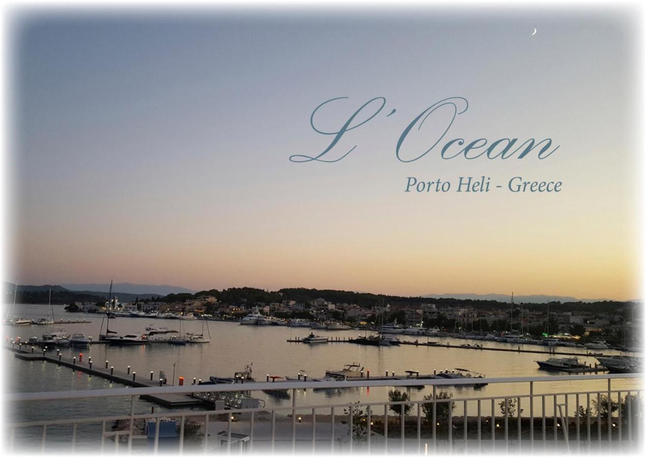 L΄Ocean Porto Heli Exterior foto