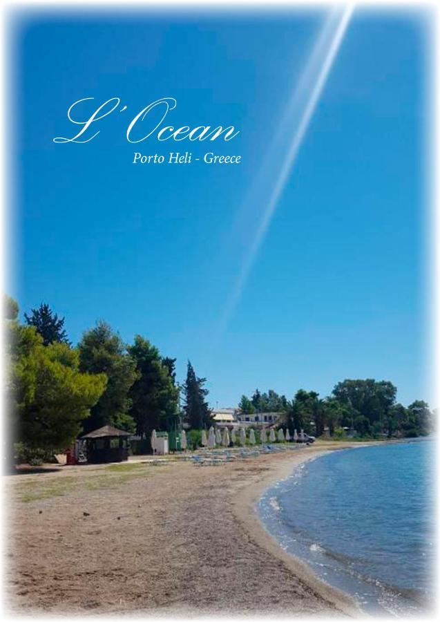 L΄Ocean Porto Heli Exterior foto